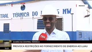 Avaria na central térmica  Provoca restrições no fornecimento de energia ao Luau [upl. by Aivizt44]