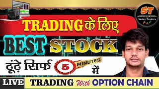 BEST Stocks For Trading with High Momentum Stock selection Live Trade In Stock [upl. by Agnese]