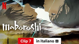 maboroshi Clip 7 sottotitolato  Trailer in italiano  Netflix [upl. by Repsag]