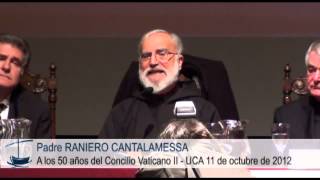 Padre Raniero Cantalamessa  1ra parte [upl. by Kepner498]