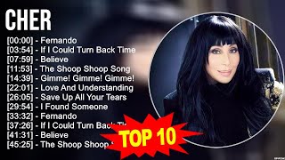 Cher Greatest Hits  Top 100 Artists To Listen in 2023 [upl. by Aiyotal167]