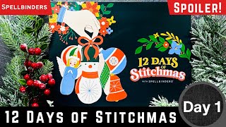 Spoiler Card Tutorial  Day 1  12 days of Stitchmas  Spellbinders teamspellbinders [upl. by Sikko169]