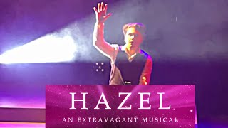 HAZEL – An Extravagant Musical” [upl. by Aisenet]