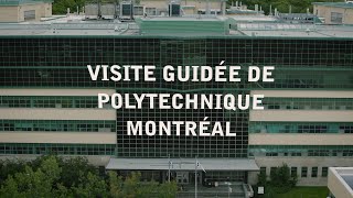 Visite guidée de Polytechnique Montréal [upl. by Emelin]