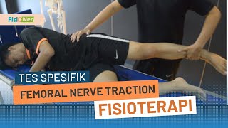 Femoral nerve traction test  Indikasi Permasalahan Saraf Femoralis [upl. by Derwin510]