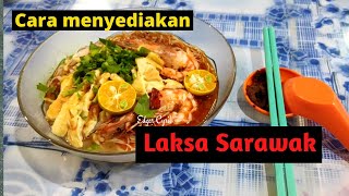 How to cook Sarawak Laksa  Cara masak Laksa Sarawak [upl. by Papp461]