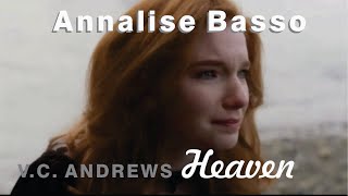 VC Andrews trilogy  Heaven Dark Angel and Fallen Hearts Annalise Basso as Heaven [upl. by Brost709]