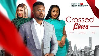 CROSSED LINES New Movie Maurice Sam Pearl Wats Miwa Olorunfemi 2023 Nigerian Nollywood Movie [upl. by North]