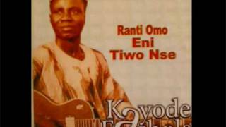 Kayode Fashola  Rantiomo Eni Tiwo NSe [upl. by Reeher624]