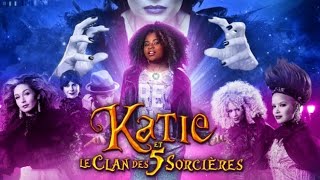 Katie et le clan des 5 sorcières [upl. by Gilmore268]