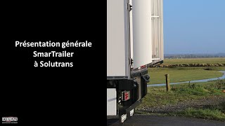 FR  1 Présentation générale CHEREAU SmarTrailer Solutrans 2023 [upl. by Hsirt551]