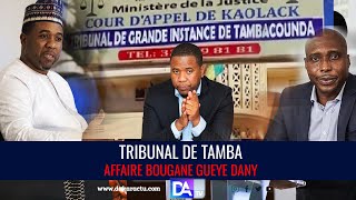 🛑 DIRECT  Urgent 🚨 Bougane Gueye Dany face à la Justice à Tamba – Un Verdict sous Haute Tension [upl. by Rezal]