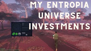 My Entropia Universe Investments [upl. by Aridatha518]