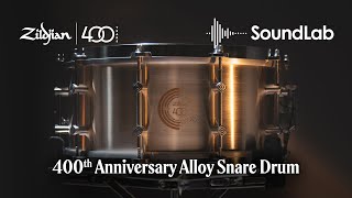 Zildjian 400th Anniversary Limited Edition Snare Drum  Soundlab Video [upl. by Sivek]