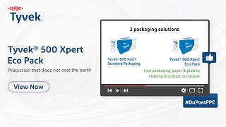 Sustainable Packaging Solutions Tyvek® 500 Xpert Eco Pack  Protecting Our Planet Responsibly [upl. by Dennis]