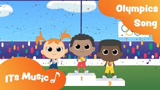 Olympics Song  Singalong  ITS MUSIC Kids Songs [upl. by Landri654]