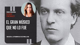 El gran músico que no lo fue Por Susan Crowley  Video columna [upl. by Storz]