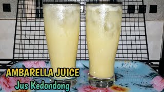 Ambarella Juice  Hog Plum Juice  Jus Kedondongsunflowercreator3152 [upl. by Cchaddie]