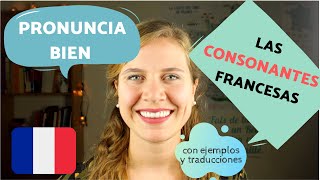 Pronuncia CORRECTAMENTE las consonantes francesas  Nativa francesa [upl. by Jeno]