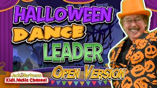 Halloween DANCE Leader  Open Version  Jack Hartmann [upl. by Shwalb676]