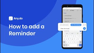 Add a reminder on Android  Anydo [upl. by Niles]