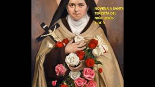 Novena a Santa Teresita del niño Jesús 3 de 9 [upl. by Llehsor]