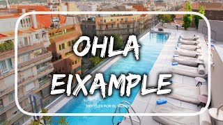 Hotel Ohla Eixample en Barcelona España [upl. by Aenahs756]