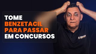 TOME BENZETACIL PARA PASSAR EM CONCURSOS [upl. by Donnamarie]