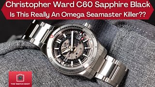 Omega Seamaster Killer Christopher Ward C60 Sapphire Black Review No Need For My Seamaster 300M [upl. by Rhona369]