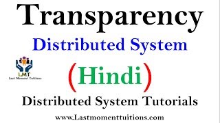 Transparency in Distributed system in Hindi  Distributed system Lectures [upl. by Strage]