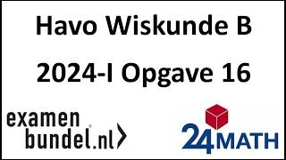 Eindexamen havo wiskunde B 2024I Opgave 16 [upl. by Alegnat]