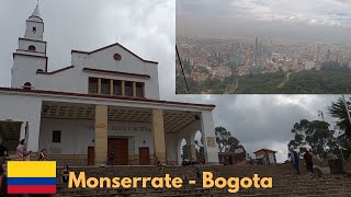 Monserrate  Bogota Colombia 🇨🇴 [upl. by Lymn]