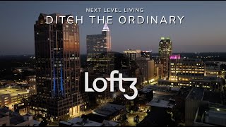 Ditch The Ordinary at Loft3  Downtown Raleigh Living [upl. by Najib]