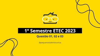 Resolução comentada vestibulinho ETEC  Questão 0102 e 03  Vestibulinho 1º SEMESTRE DE 2023 [upl. by Johnstone606]