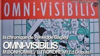 OmniVisibilis Chronique BD de Pénélope Bagieu [upl. by Aliuqahs310]