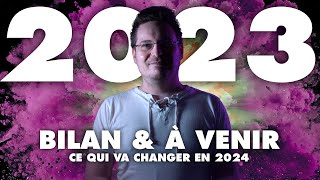 20231  Bilan amp À venir [upl. by Derreg618]