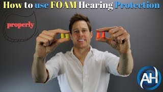 How to use FOAM Hearing Protection and Ear Plugs  Proper Insertion Technique [upl. by Derby562]