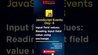 JavaScript Events Day9  Input fiels values Reading input field value using onchange [upl. by Lachus]