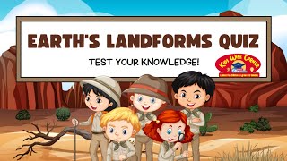 Identify Earths Landforms  Fun Quiz to Test Your Knowledge [upl. by Ziom]