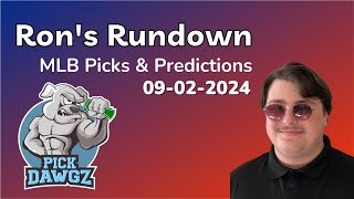 MLB Picks amp Predictions Today 9224  Rons Rundown [upl. by Knowles]