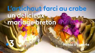 Recette  artichauts farcis au crabe  Météo à la carte [upl. by Orrin]