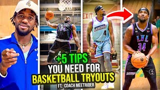 5 TIPS YOU NEED FOR BASKETBALL TRYOUTS [upl. by Colon]