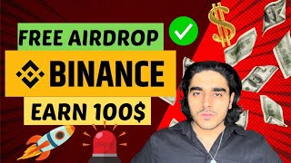 🔥Binance Airdrop 100 claim now ✅Binance Airdrop New Crypto Airdrop A to z Participation Process✅ [upl. by Hermosa]