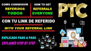 TUTORIAL COMO ⭐GANAR REFERIDOS ⭐CON PTC 👉ANUNCIOS DE PUBLICIDAD✅EXPLICADO PASO A PASO [upl. by Nicolis568]