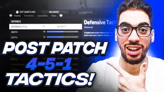 POST PATCH BEST META 451 FORMATION amp CUSTOM TACTICS  FC 24 Ultimate Team [upl. by Aracot327]