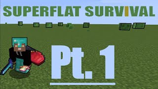 A Brand New Superflat Series Minecraft Lets Play Pt 1 [upl. by Rahab]