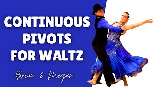 Advanced Waltz Dance Steps  Continuous Pivots [upl. by Ainitsirc]