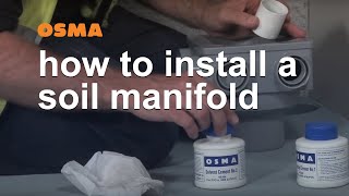 How to install a soil manifold  OSMA Soil amp Waste [upl. by Inglis]