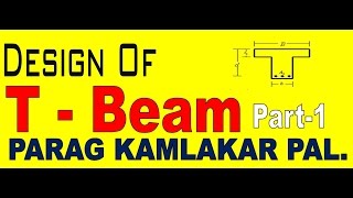 Design of Tbeam PART1 in Hindi by PARAG KAMLAKAR PAL [upl. by Sampson]