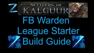 325 Frost Blades Warden League Start Build Guide [upl. by Bravin]